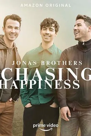 乔纳斯兄弟追寻幸福之旅 Chasing Happiness (2019) 海报