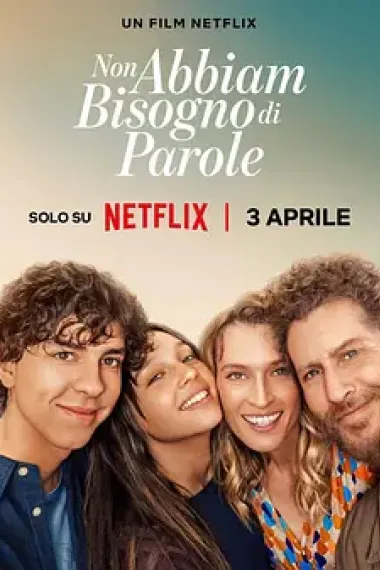 心之高歌 Non abbiam bisogno di parole (2026) 海报