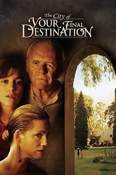 终点之城 The City of Your Final Destination (2009) 海报