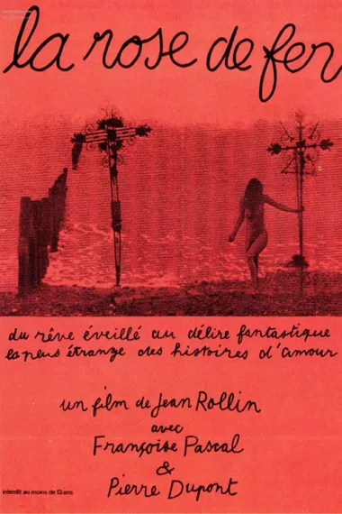 铁玫瑰 La rose de fer (1973) 海报