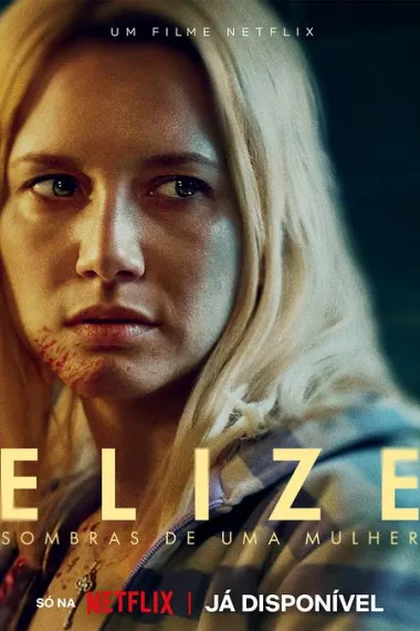 暗影伊莉丝 Elize: Sombras de uma Mulher (2026) 海报