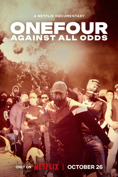ONEFOUR：饶舌魂不死 ONEFOUR: Against All Odds (2023) 海报