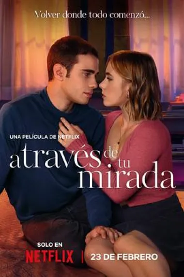 隔窗恋爱：咫尺相望 A través de tu mirada (2024) 海报