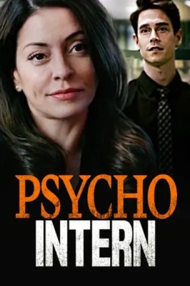 爱上你杀了你 Psycho Intern (2021) 海报