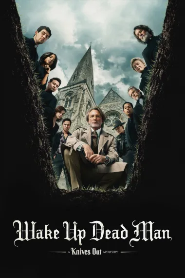 利刃出鞘3 Wake Up Dead Man: A Knives Out Mystery (2025) 海报