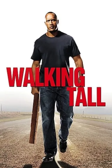 威震八方 Walking Tall (2004) 海报