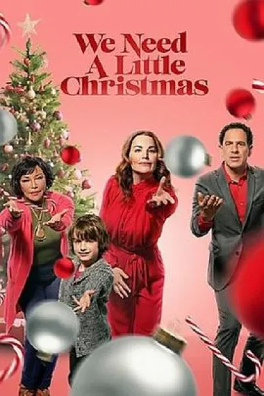我们要一个小小的圣诞节 We Need a Little Christmas (2022) 海报