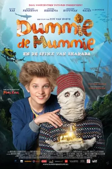 木乃伊杜米与沙卡巴的狮身人面像 Dummie de Mummie en de Sfinx van Shakaba (2015) 海报