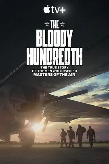 浴血百战 The Bloody Hundredth (2024) 海报