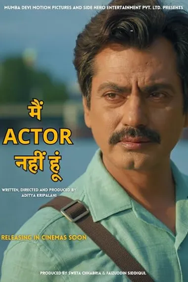 Main Actor Nahin Hoon (2025) 海报