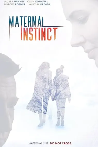 Maternal Instinct (2017) 海报