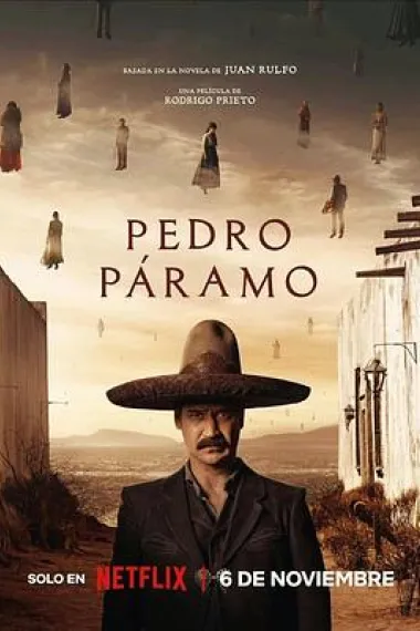 佩德罗·巴拉莫 Pedro Páramo (2024) 海报