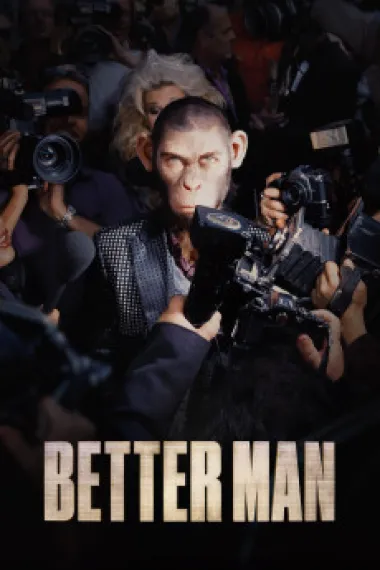 更好的人 Better Man (2024) 海报