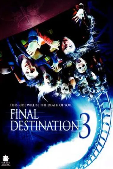 死神来了3 Final Destination 3 (2006) 海报