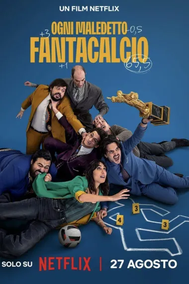 不梦幻足球队 Ogni Maledetto Fantacalcio (2025) 海报