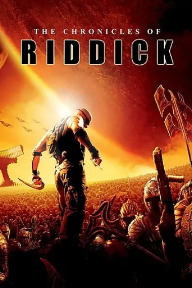 星际传奇2 The Chronicles of Riddick (2004) 海报