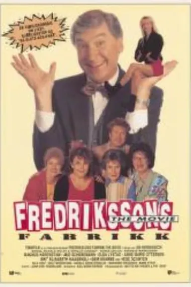Fredrikssons fabrikk - The movie (1994) 海报