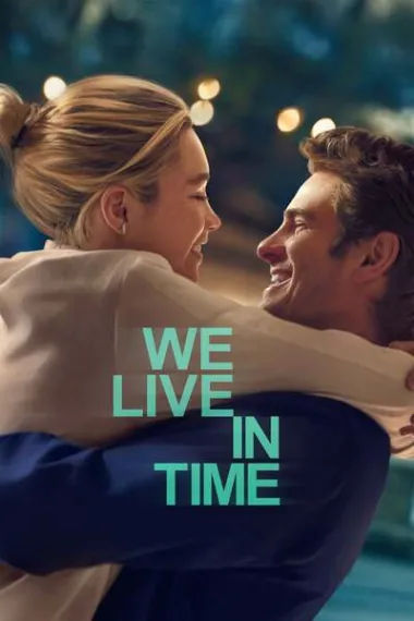我们同在 We Live in Time (2024) 海报