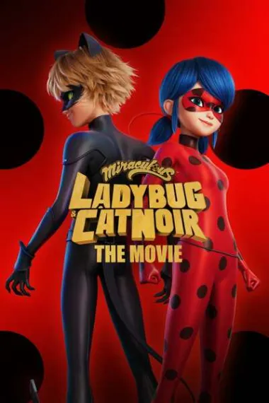 奇迹少女 Miraculous - Le film (2023) 海报