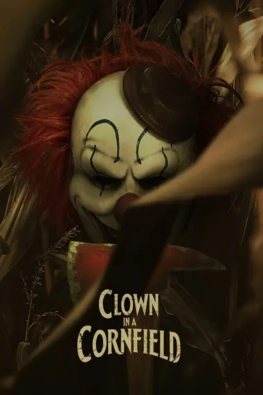 玉米地小丑 Clown in a Cornfield (2025) 海报