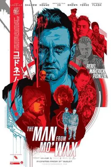 莫瓦克斯人 The Man from Mo'Wax (2016) 海报