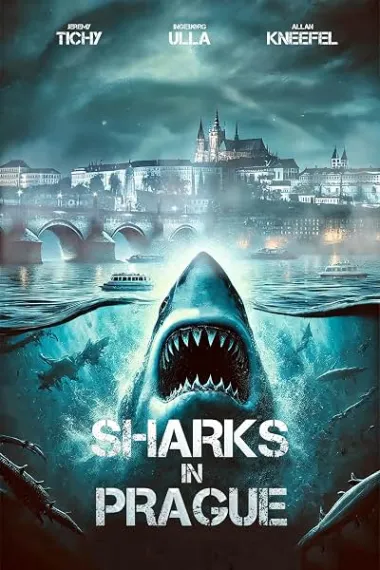 布拉格狂鲨 Sharks in Prague (2025) 海报