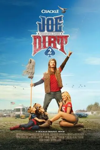 乔迪尔特历险记2 Joe Dirt 2: Beautiful Loser (2015) 海报