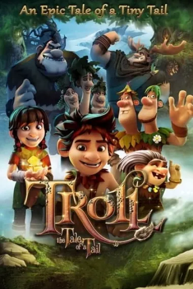 山海经之小人国 Troll: The Tale of a Tail (2018) 海报