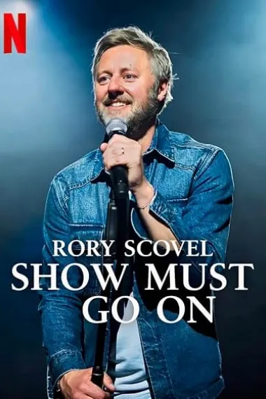 Rory Scovel: Show Must Go On (2026) 海报