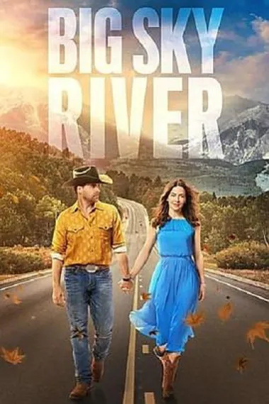 大天空河 Big Sky River (2022) 海报