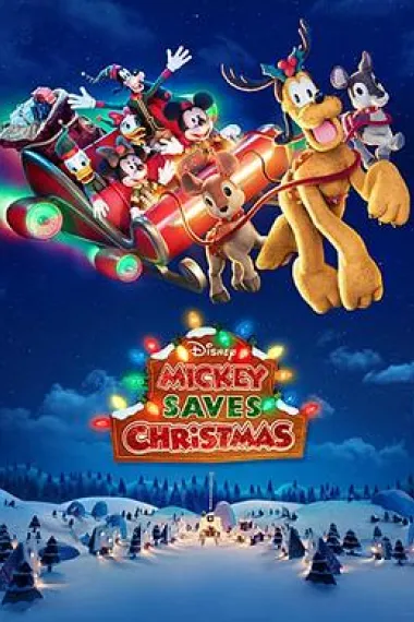 米奇拯救圣诞节 Mickey Saves Christmas (2022) 海报