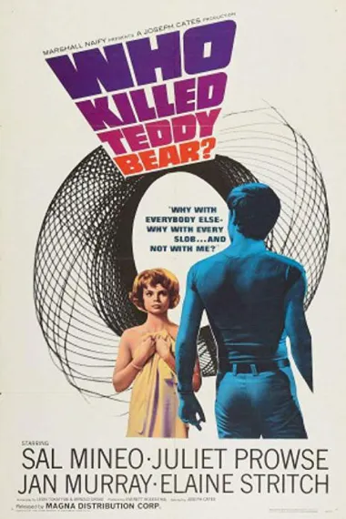 谁杀了泰迪熊 Who Killed Teddy Bear (1965) 海报