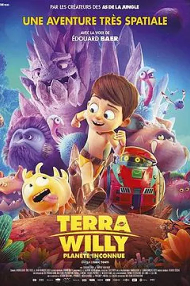 特拉·威利：未知星球 Terra Willy: Planète inconnue (2019) 海报