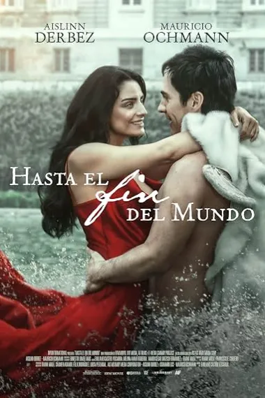 情至天荒 Hasta el fin del mundo (2026) 海报