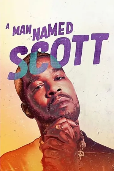 叫斯科特的小子 A Man Named Scott (2021) 海报