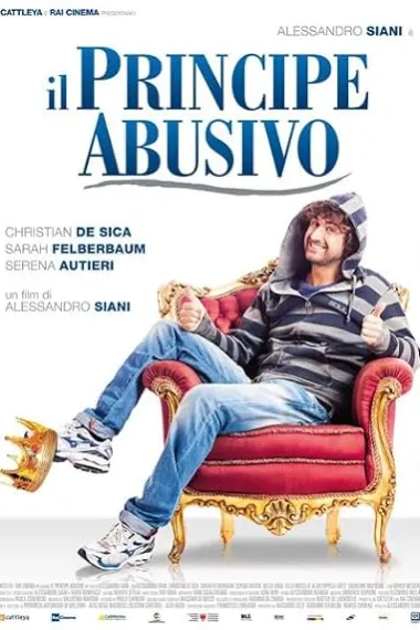 冒牌王子 Il principe abusivo (2013) 海报