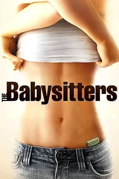 三陪保姆 The Babysitters (2007) 海报