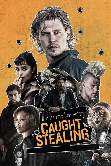 偷天盗日 Caught Stealing (2025) 海报