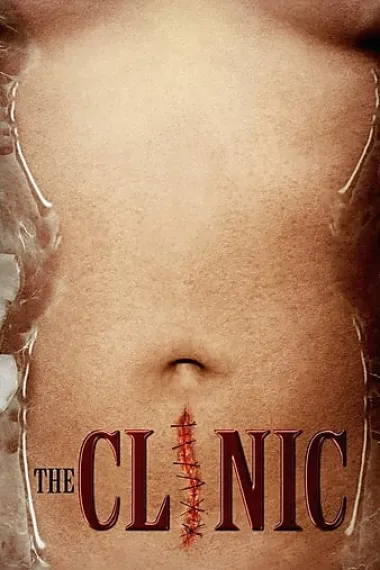 诊所惊魂 The Clinic (2010) 海报