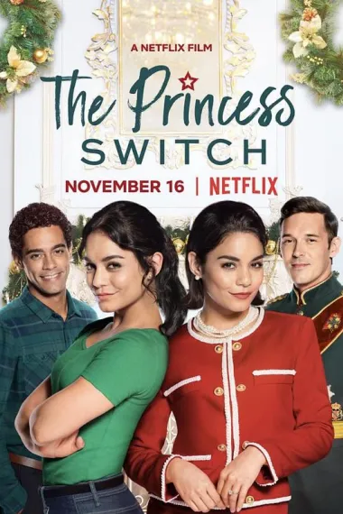 公主大对换 The Princess Switch (2018) 海报