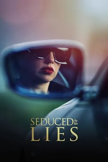 Seduced by His Lies (2025) 海报