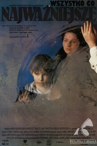 最重要的事 Wszystko co najwazniejsze... (1992) 海报
