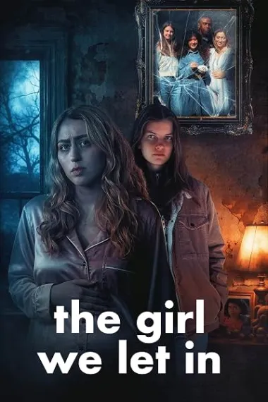 The Girl We Let In (2026) 海报