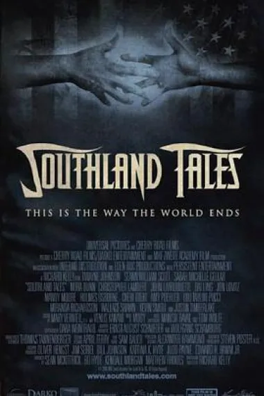 南方传奇 Southland Tales (2006) 海报