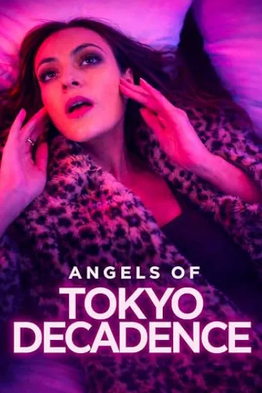 Angels of Tokyo Decadence (2026) 海报