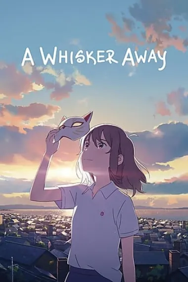 想哭的我戴上了猫的面具 A Whisker Away (2020) 海报