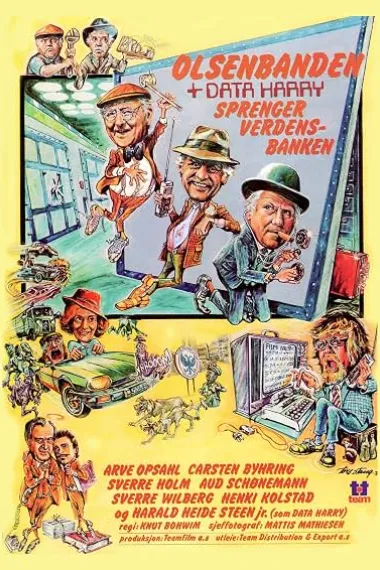 奥森帮与数据哈里：爆破世界银行 Olsenbanden og Data-Harry sprenger verdensbanken (1978) 海报