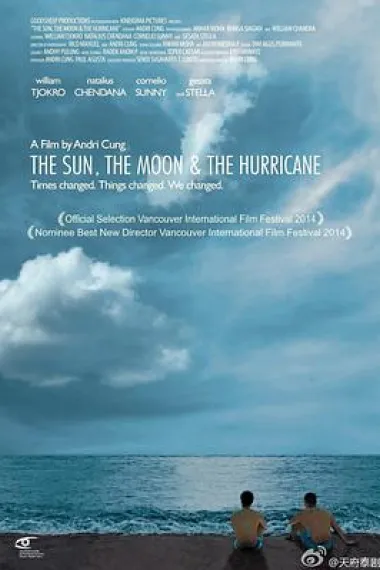 太阳、月亮、飓风 The Sun, the Moon, & the Hurricane (2014) 海报