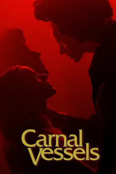 Carnal Vessels (2025) 海报