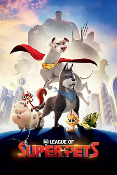DC萌宠特遣队 DC League of Super-Pets (2022) 海报